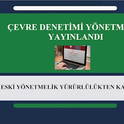 ÇEVRE DENETİMİ YÖNETMELİĞİ YAYINLANDI-14.06.2021