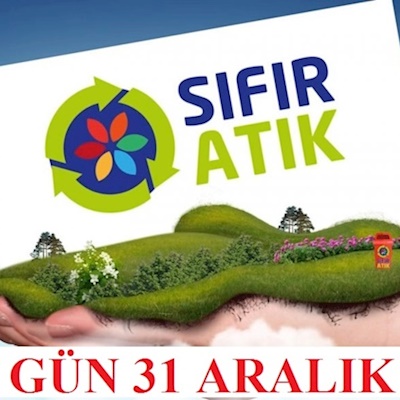SIFIR ATIK YÖNETİM SİSTEMİ KURULUMU İÇİN SON GÜN 31 ARALIK 2021!!! 