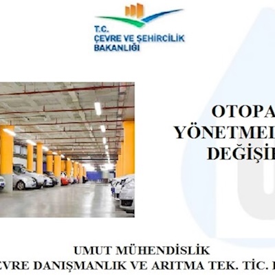 Otopark Yönetmeliğinde Değişiklik 31.05.2018