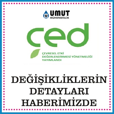 ÇED Yönetmeliği Güncellendi. 29/07/2022