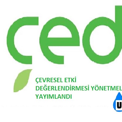 ÇEVRESEL ETKİ DEĞERLENDİRMESİ YÖNETMELİĞİ YAYIMLANDI 29.07.2022