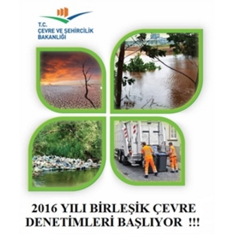 Birleşik Çevre Denetimleri Başlıyor